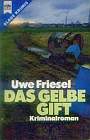 Das gelbe Gift