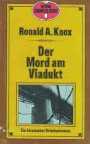 Der Mord am Viadukt