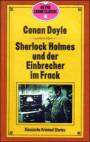 Sherlock Holmes und der Einbrecher im Frack