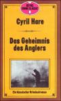 Das Geheimnis des Anglers