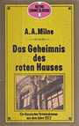 Das Geheimnis des roten Hauses