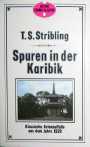 Spuren in der Karibik