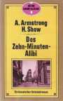 Das Zehn-Minuten-Alibi