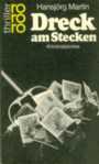 Dreck am Stecken