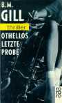 Othellos letzte Probe