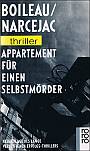 Appartement fr einen Selbstmrder