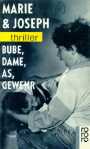 Bube, Dame, As, Gewehr