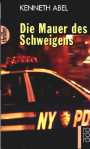 Die Mauer des Schweigens