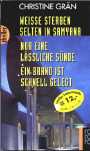 Weiße sterben selten in Samyana