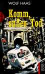 Komm, süßer Tod
