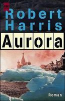 Robert Harris: Aurora