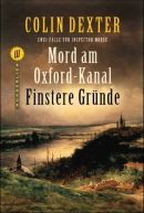 Oxford Kanal/Finstere Gründe