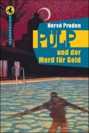 Pulp und der Mord für Geld