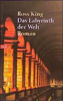 Das Labyrinth der Welt