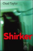 Shirker