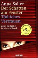 Der Schatten am Fenster - Tödliches Vertrauen