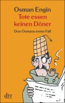 Tote essen keinen Döner