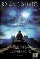 Tag der Prophezeiung