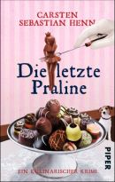 Die letzte Praline