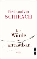 Die Würde ist antastbar