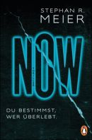 NOW - Du bestimmst, wer überlebt