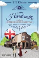 Lady Hardcastle und ein mörderischer Markttag