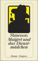 Maigret und das Dienstmädchen