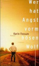 Wer hat Angst vorm bösen Wolf