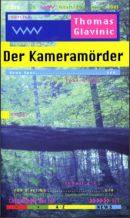 Der Kameramörder