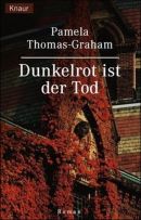 Dunkelrot ist der Tod