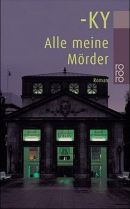 Alle meine Mörder