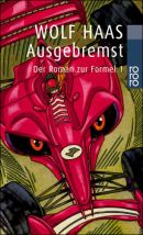 Ausgebremst