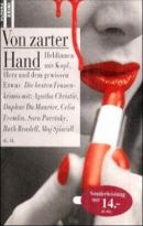 Von zarter Hand