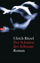  Der Schatten des Schwans