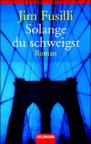 Solange du schweigst