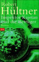  Inspektor Kajetan und die Betrüger