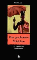 Das geschenkte Mädchen
