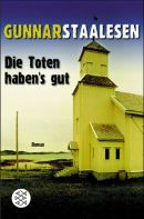 Die Toten haben's gut