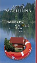Adams Pech, die Welt zu retten