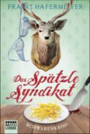 Das Spätzle-Syndikat