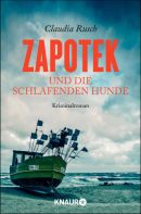 Zapotek und die schlafenden Hunde