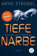 Im Kopf der Mörders - Tiefe Narbe