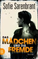 Das Mädchen und die Fremde