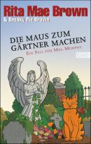 Die Maus zum Gärtner machen