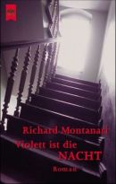 Violett ist die Nacht