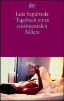 Tagebuch eines sentimentalen Killers