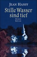 Stille Wasser sind tief