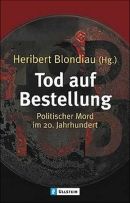 Tod auf Bestellung