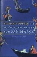 Die schwarzen Wasser von San Marco
