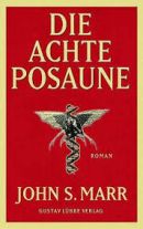 Die achte Posaune